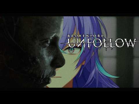 【BrokenLore: UNFOLLOW】目が覚めるとそこは知らない場所【星導ショウ/nijisanji】 サムネイル