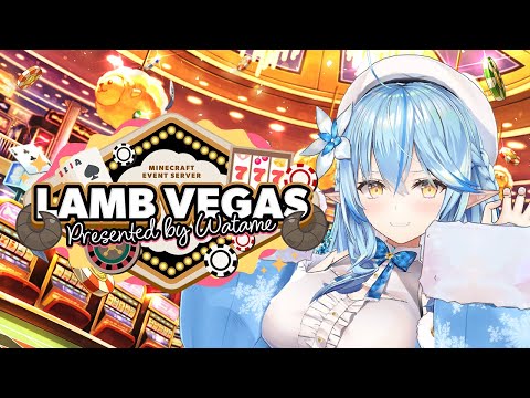【Minecraft】勝ちまくりぃ！！ラムベガスグランドオープン【 雪花ラミィ /hololive】 サムネイル