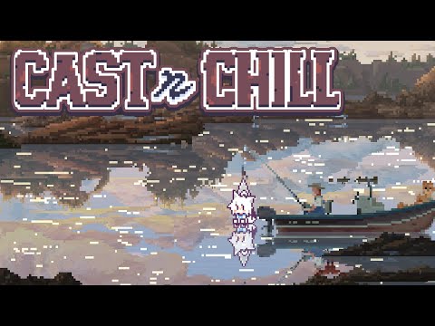 【Cast n Chill】朝のチルい釣りゲームをする。This fox is always fishing🦊【白上フ… サムネイル