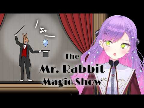 【 The Mr. Rabbit Magic Show 】クリックで謎解き【常闇トワ/ホロライブ】 サムネイル