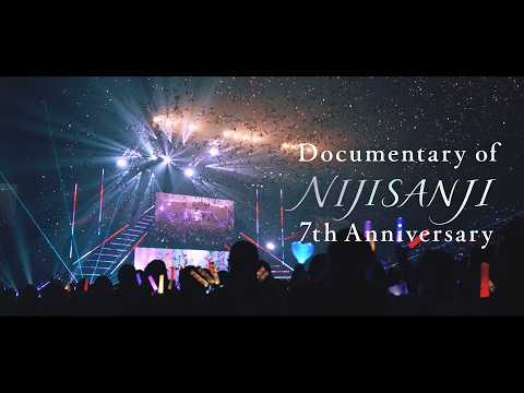 Documentary of NIJISANJI 7th Anniversary サムネイル