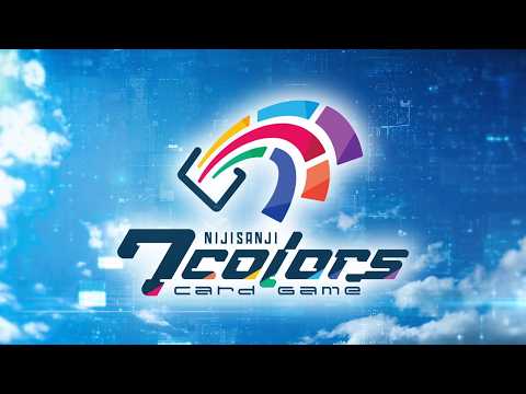 にじさんじオリジナルカードゲーム「NIJISANJI 7 Colors Card Game」ティザー映像 サムネイル