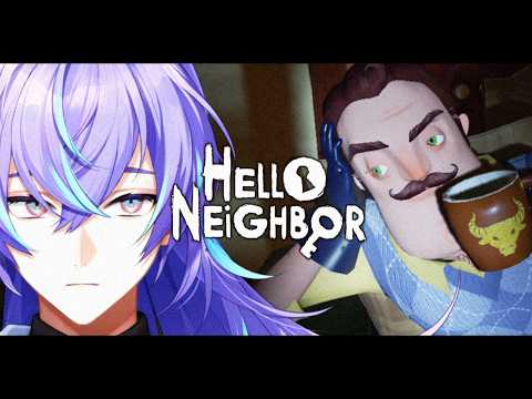 【Hello Neighbor】隣人の秘密を暴きます【星導ショウ/にじさんじ】 サムネイル