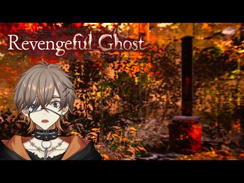 【 REVENGEFUL GHOST ノロイヅキ (呪イ憑キ) 】 THE GHOSTS WANT REVENGE..…