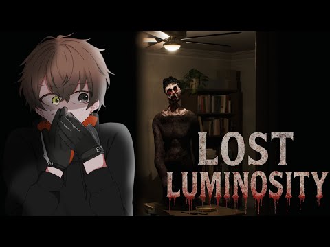 THIS GAME HAS JUMPSCARES??? 【 LOST LUMINOSITY 】 【 NIJISANJI… サムネイル