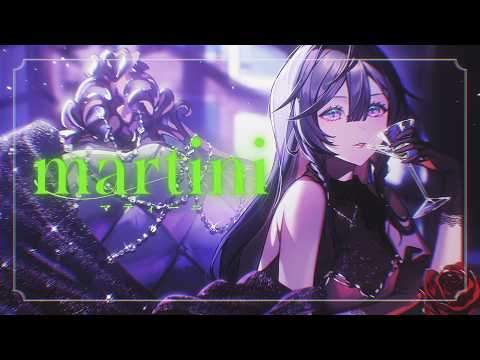 【MV】 martini / 綺沙良 【オリジナル曲】 サムネイル