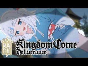 【Kingdom Come: Deliverance】get up, lazy man. or im gonna rub dirt in your eyesGawr Gura Ch. hololive-EN