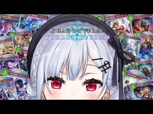 Shadowverse第三弾カードパックの楽しみ方とAA帯昇格配信解説【にじさんじ葉加瀬冬雪出演】 – Vtuberを探せるサイト